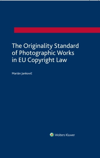 Cover image: The Originality Standard of Photographic Works in EU Copyright Law 9789403514192