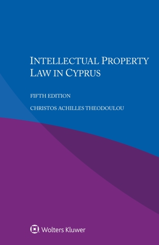 Cover image: Intellectual Property Law in Cyprus 5th edition 9789403514284