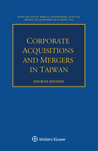 Cover image: Corporate Acquisitions and Mergers in Taiwan 4th edition 9789403517261