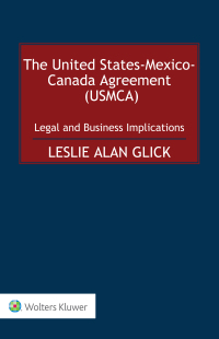 Cover image: The United States-Mexico-Canada Agreement (USMCA) 9789403514758
