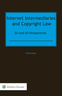 Titelbild: Internet Intermediaries and Copyright Law 9789403514802