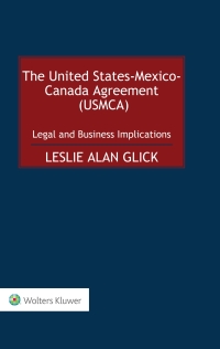 Cover image: The United States-Mexico-Canada Agreement (USMCA) 9789403514758