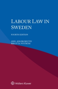 Cover image: Labour Law in Sweden 4th edition 9789403515489