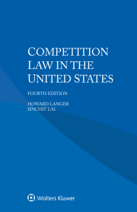 Omslagafbeelding: Competition Law in the United States 4th edition 9789403516417