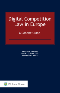 Omslagafbeelding: Digital Competition Law in Europe 9789403516943