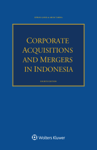 صورة الغلاف: Corporate Acquisitions and Mergers in Indonesia 4th edition 9789403517674