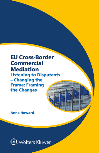 Cover image: EU Cross-Border Commercial Mediation 9789403517537