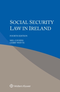 Cover image: Social Security Law in Ireland 4th edition 9789403518183