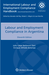 Cover image: Labour and Employment Compliance in Argentina 11th edition 9789403518572