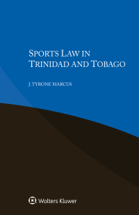 Titelbild: Sports Law in Trinidad and Tobago 9789403520322
