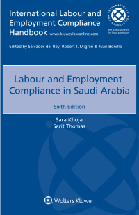 Cover image: Labour and Employment Compliance in Saudi Arabia 6th edition 9789403521077