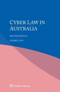 Cover image: Cyber law in Australia 2nd edition 9789403521022