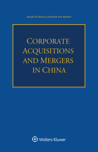 Cover image: Corporate Acquisitions and Mergers in China 9789403521220