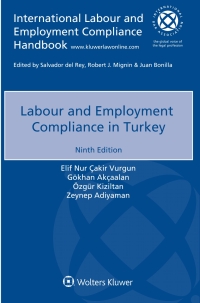Cover image: Labour and Employment Compliance in Turkey 9th edition 9789403522876