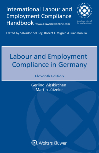 表紙画像: Labour and Employment Compliance in Germany 11th edition 9789403523477