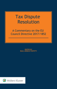 Cover image: Tax Dispute Resolution 1st edition 9789403523606