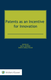 Omslagafbeelding: Patents as an Incentive for Innovation 9789403524139