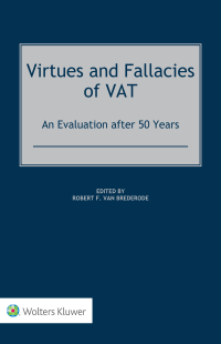 Cover image: Virtues and Fallacies of VAT: An Evaluation after 50 Years 9789403524238