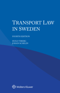 Cover image: Transport Law in Sweden 4th edition 9789403524849