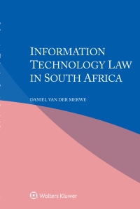 صورة الغلاف: Information Technology Law in South Africa 9789403522869