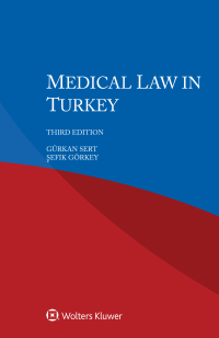 صورة الغلاف: Medical Law in Turkey 3rd edition 9789403524634