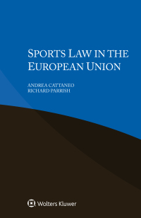 صورة الغلاف: Sports Law in the European Union 9789403526133