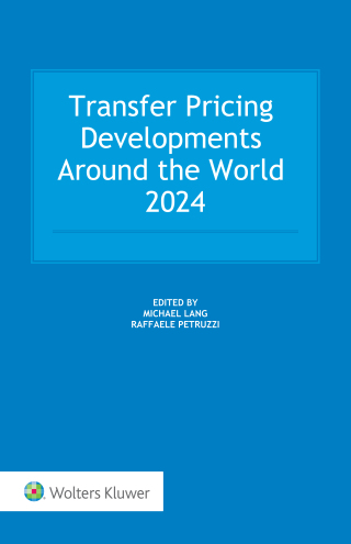 Cover image: Transfer Pricing Developments around the World 2024 9789403526287