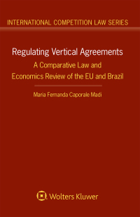 Imagen de portada: Regulating Vertical Agreements 9789403526508