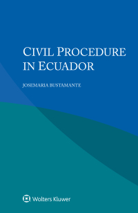 Cover image: Civil Procedure in Ecuador 9789403526638