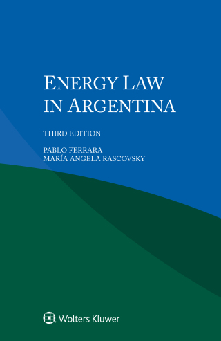 Cover image: Energy Law in Argentina 3rd edition 9789403527109
