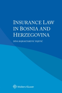 Cover image: Insurance Law in Bosnia and Herzegovina 9789403528076