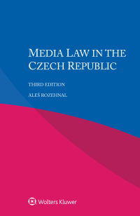 صورة الغلاف: Media Law in the Czech Republic 3rd edition 9789403530017