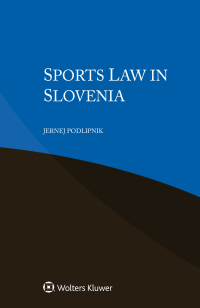 صورة الغلاف: Sports Law in Slovenia 9789403531502