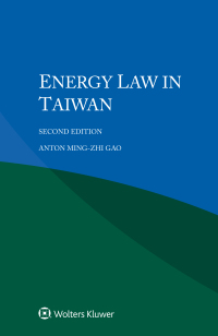 Omslagafbeelding: Energy Law in Taiwan 2nd edition 9789403533209