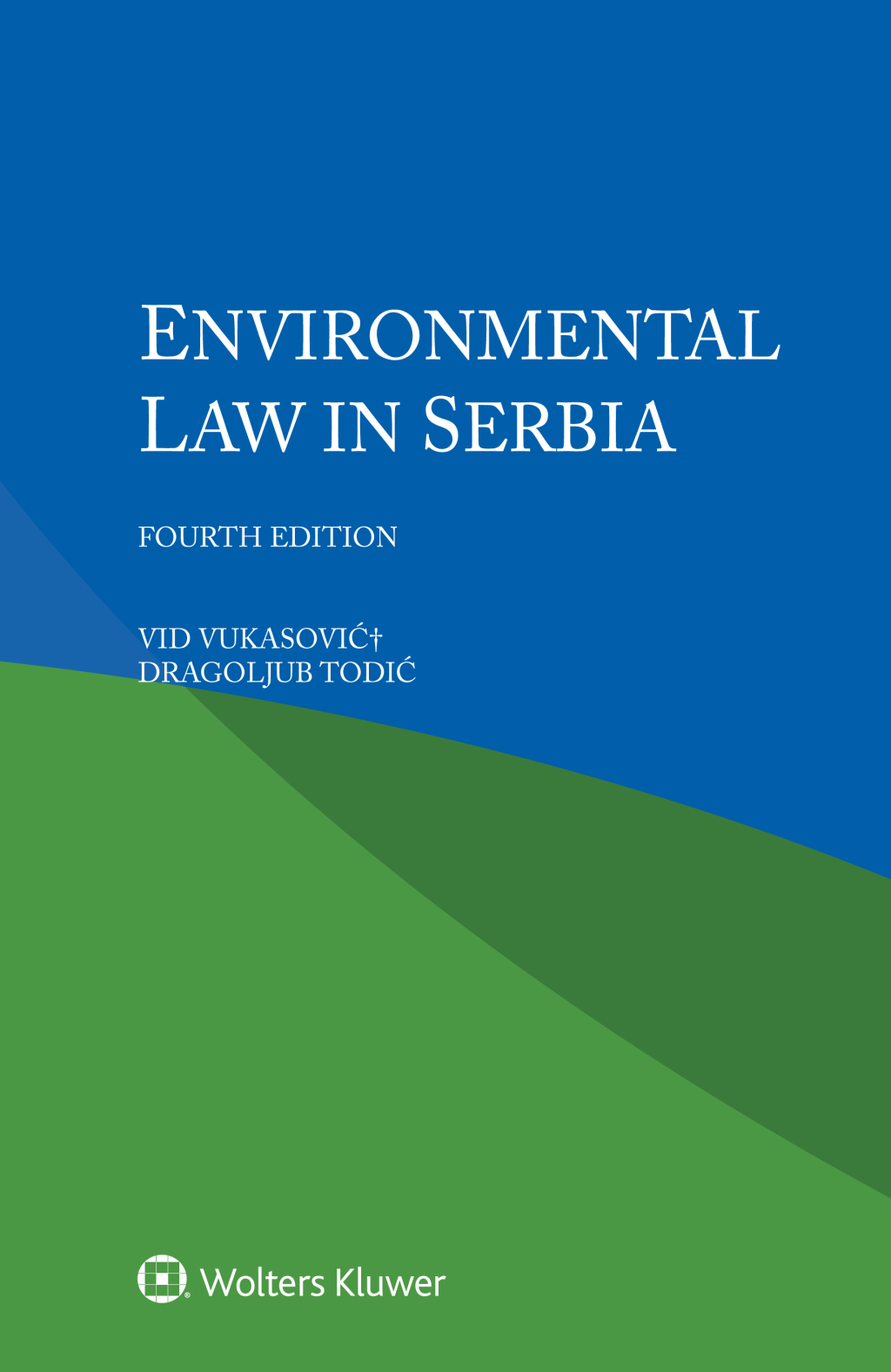 Environmental Law in Serbia 4th Edition