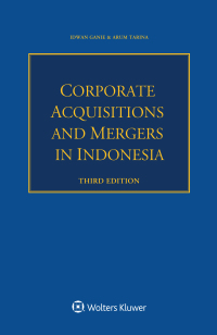 صورة الغلاف: Corporate Acquisitions and Mergers in Indonesia 3rd edition 9789403533605