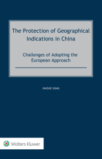 Cover image: The Protection of Geographical Indications in China 9789403534008