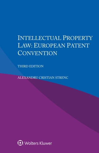 Cover image: Intellectual Property Law: European Patent Convention 3rd edition 9789403534282