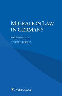 Cover image: Migration Law in Germany 2nd edition 9789403534725