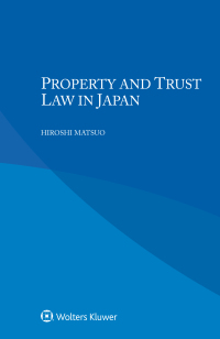 Cover image: Property and Trust Law in Japan 9789403534756