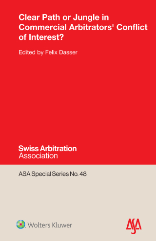 表紙画像: Clear Path or Jungle in Commercial Arbitrators' Conflict of Interest? 9789403535418