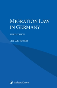 Cover image: Migration Law in Germany 3rd edition 9789403535784