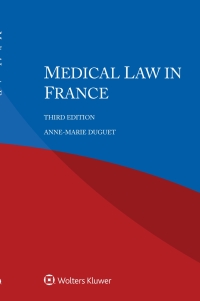 Cover image: Medical Law in France 3rd edition 9789403534268