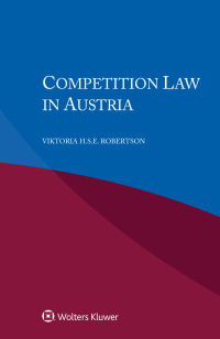 表紙画像: Competition Law in Austria 9789403538310