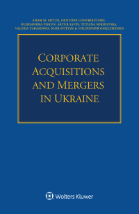 Cover image: Corporate Acquisitions and Mergers in Ukraine 9789403540115