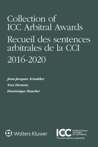 Cover image: Collection of ICC Arbitral Awards 2016-2020 9789403539256