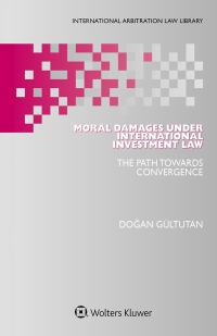Immagine di copertina: Moral Damages under International Investment Law 9789403540252