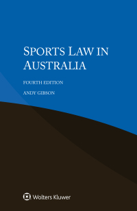 Cover image: Sports Law in Australia 4th edition 9789403541358