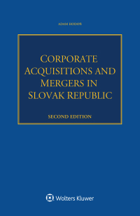 Cover image: Corporate Acquisitions and Mergers in Slovak Republic 2nd edition 9789403541525
