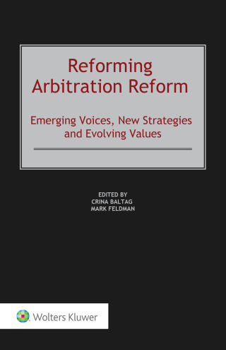 Cover image: Reforming Arbitration Reform 9789403543277